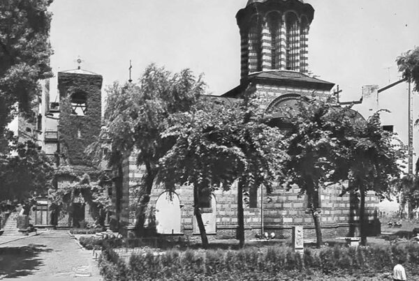 Prin meandrele Bucureștiului I – Biserica Domnească